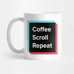 Coffee Scroll Repeat Coffee Lover Meme Mug